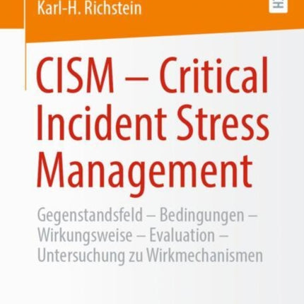CISM   Critical Incident Stress Management