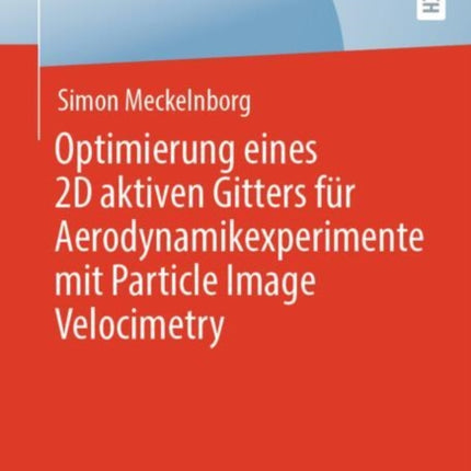 Optimierung eines 2D aktiven Gitters für