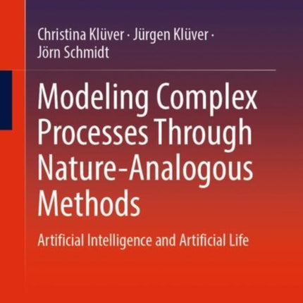 Modeling Complex Processes Through