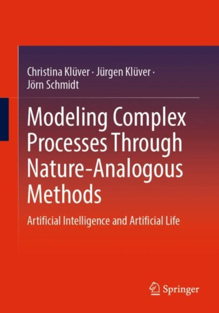 Modeling Complex Processes Through