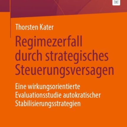 Regimezerfall durch strategisches