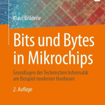 Bits und Bytes in Mikrochips