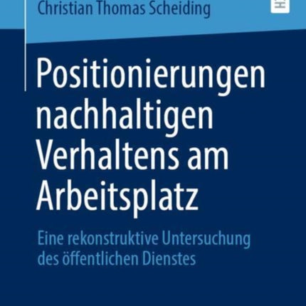 Positionierungen nachhaltigen Verhaltens am