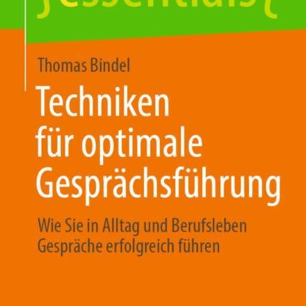 Techniken für optimale Gesprächsführung