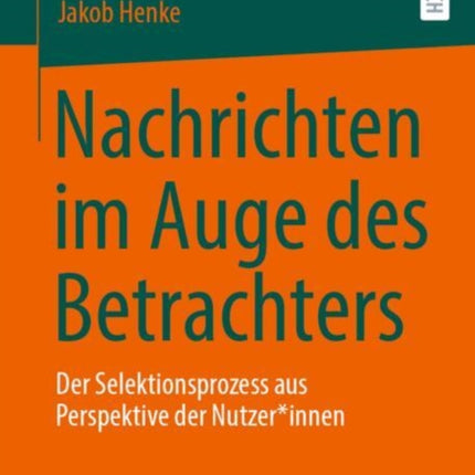 Nachrichten im Auge des Betrachters