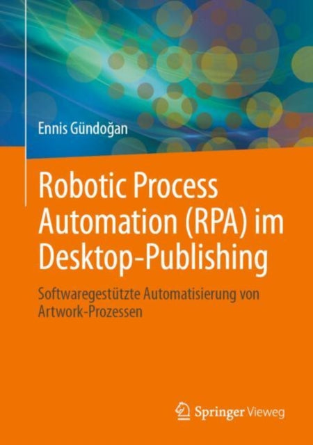 Robotic Process Automation RPA im