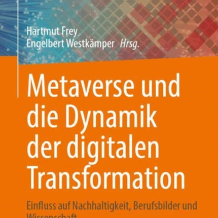 Metaverse und die Dynamik der digitalen