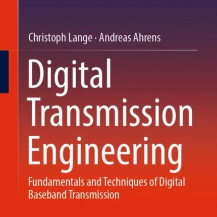 Digital Transmission Engineering