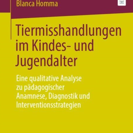 Tiermisshandlungen im Kindes und Jugendalter