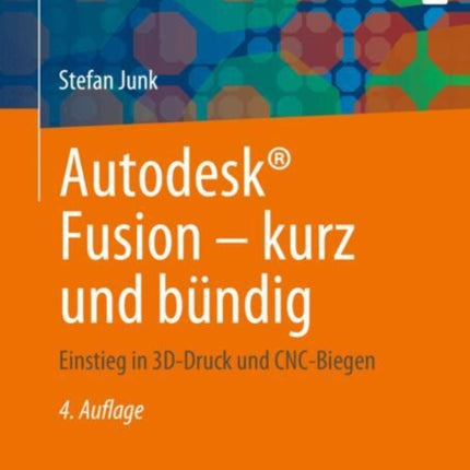 Fusion 360  kurz und bündig