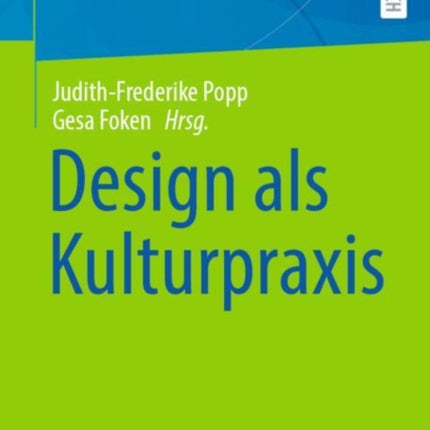 Design als Kulturpraxis