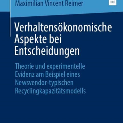 Verhaltensökonomische Aspekte bei Entscheidungen