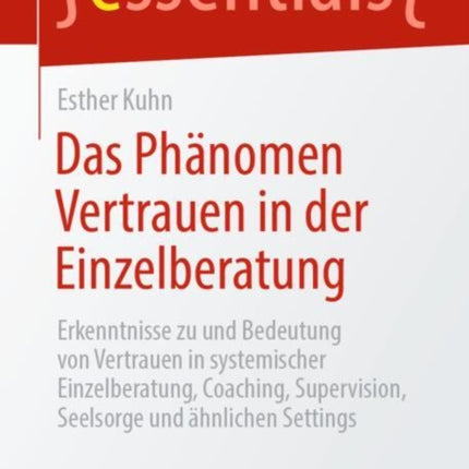 Das Phänomen Vertrauen in der Einzelberatung