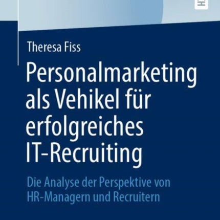 Personalmarketing als Vehikel für erfolgreiches