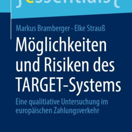 Möglichkeiten und Risiken des TARGETSystems