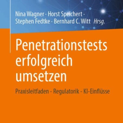 Penetrationstests erfolgreich umsetzen