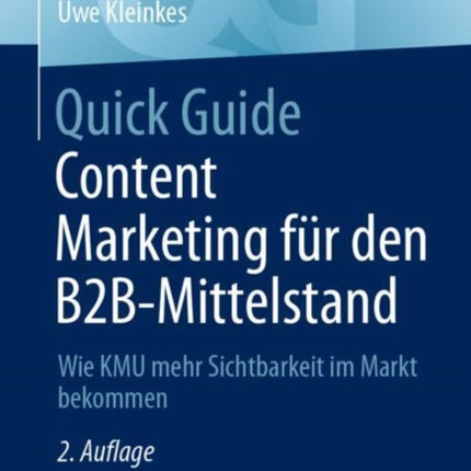 Quick Guide Content Marketing für den