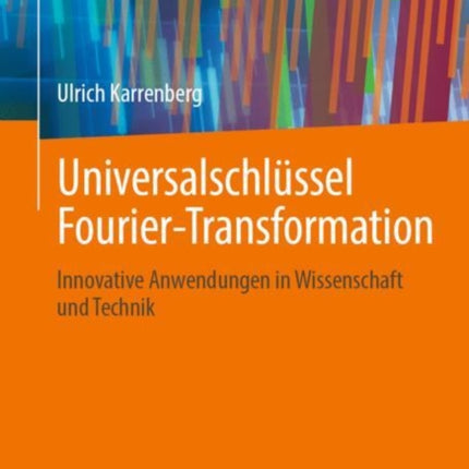 Universalschlüssel FourierTransformation