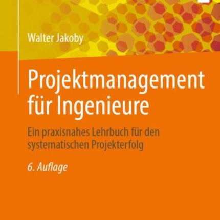 Projektmanagement für Ingenieure