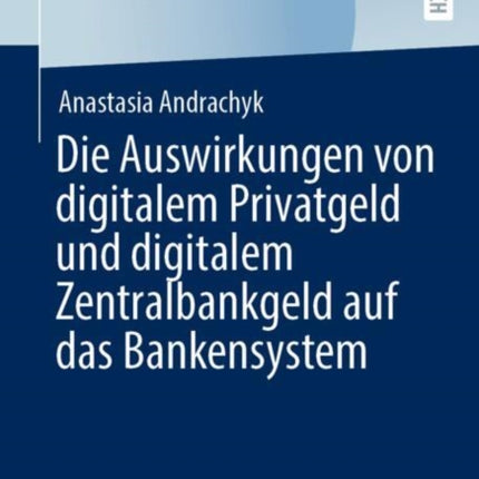 Die Auswirkungen von digitalem Privatgeld und