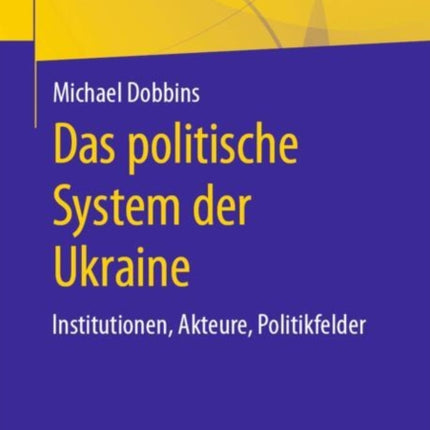Das politische System der Ukraine