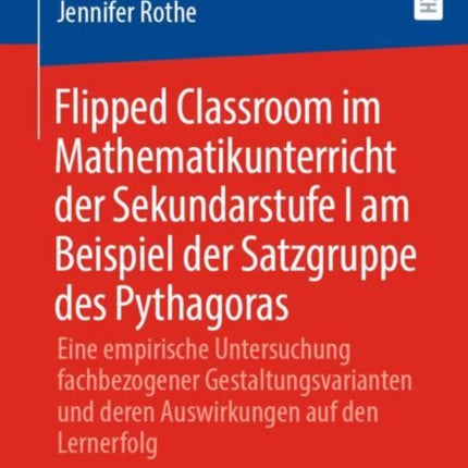 Flipped Classroom im Mathematikunterricht der