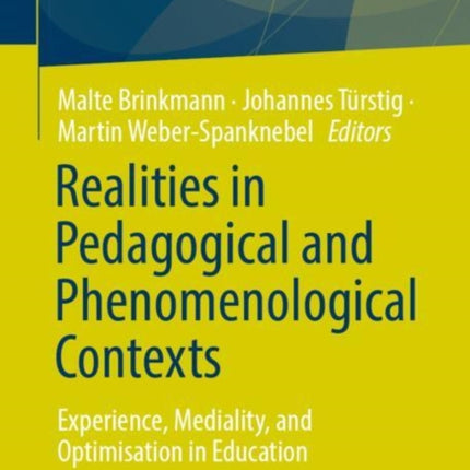 Realities in Pedagogical and Phenomenological Contexts