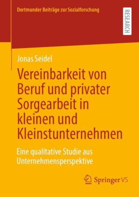 Vereinbarkeit von Beruf und privater Sorgearbeit