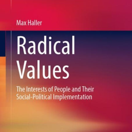 Radical Values