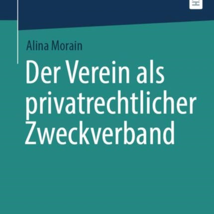 Der Verein als privatrechtlicher Zweckverband