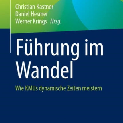 Führung im Wandel
