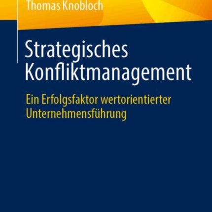 Strategisches Konfliktmanagement
