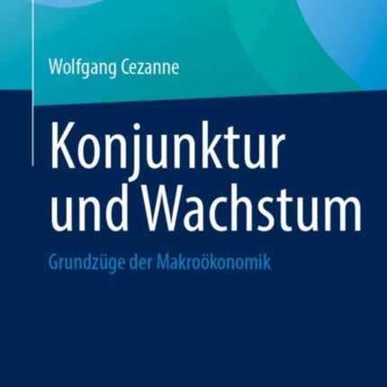 Konjunktur und Wachstum