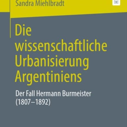 Die wissenschaftliche Urbanisierung Argentiniens