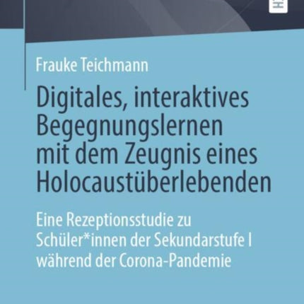 Digitales interaktives Begegnungslernen mit dem