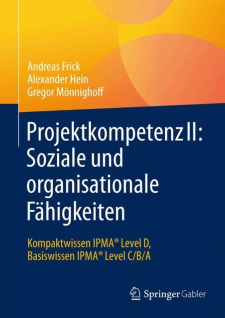 Projektkompetenz II Soziale und organisationale Fähigkeiten