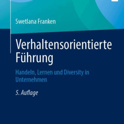 Verhaltensorientierte Führung