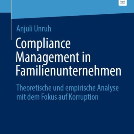 Compliance Management in Familienunternehmen