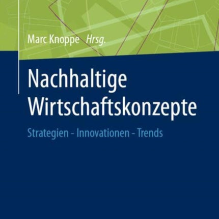 Nachhaltige Wirtschaftskonzepte