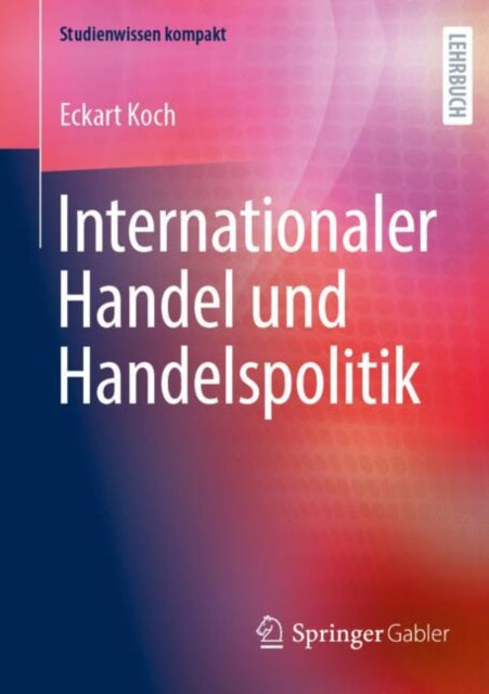 Internationaler Handel und Handelspolitik