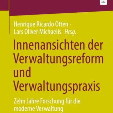 Innenansichten der Verwaltungsreform und