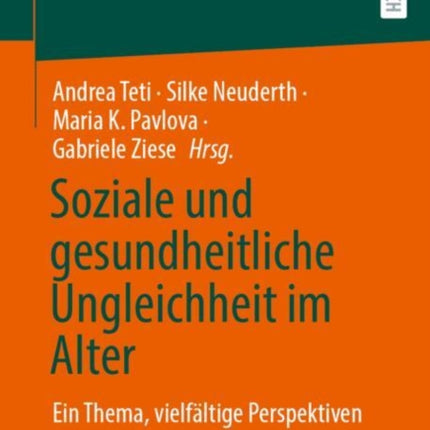 Soziale und gesundheitliche Ungleichheit im Alter