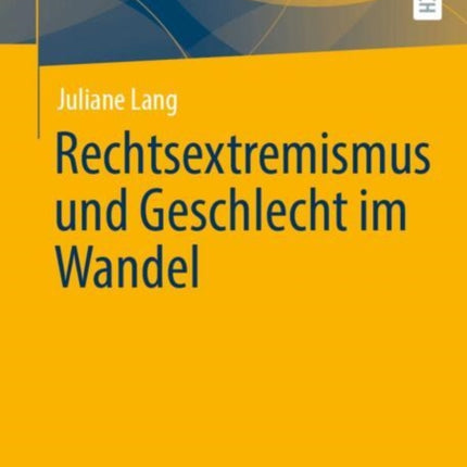 Rechtsextremismus und Geschlecht im Wandel