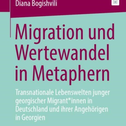 Migration und Wertewandel in Metaphern