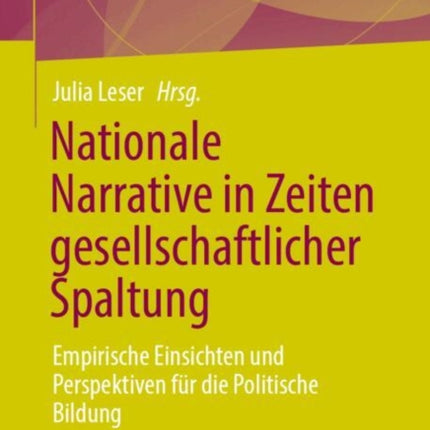 Nationale Narrative in Zeiten gesellschaftlicher