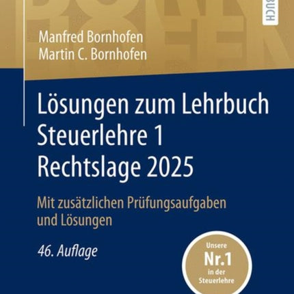 Lösungen zum Lehrbuch Steuerlehre 1 Rechtslage