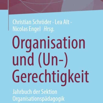 Organisation und UnGerechtigkeit