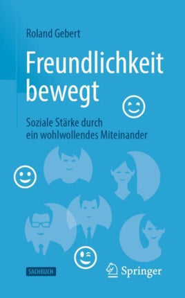 Die neue Freundlichkeit