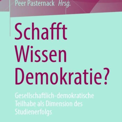 Schafft Wissen Demokratie