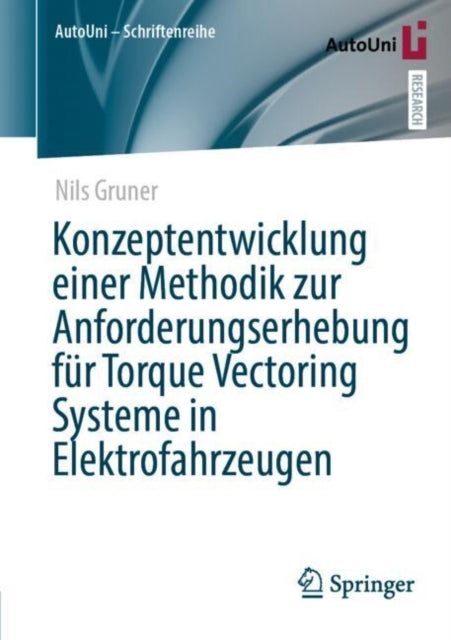 Konzeptentwicklung einer Methodik zur Anforderungserhebung für Torque Vectoring Systeme in Elektrofahrzeugen